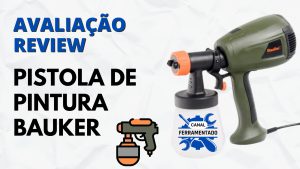 Pistola de Pintura Bauker-Canal Ferramentado - Apresentacao