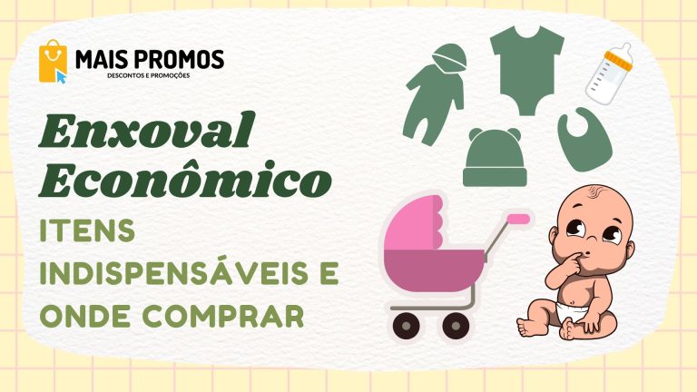 Enxoval Econômico para Bebê: Itens Indispensáveis e Onde Comprar Barato