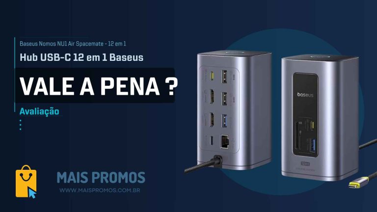 Hub USB-C 12 em 1 Baseus: Vale a Pena Comprar?