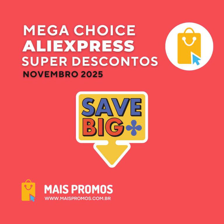 MegaChoice – AliExpress – Super Descontos – 11-2025