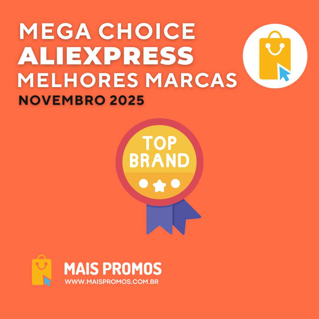 MegaChoice – AliExpress – Melhores Marcas – 11-2025