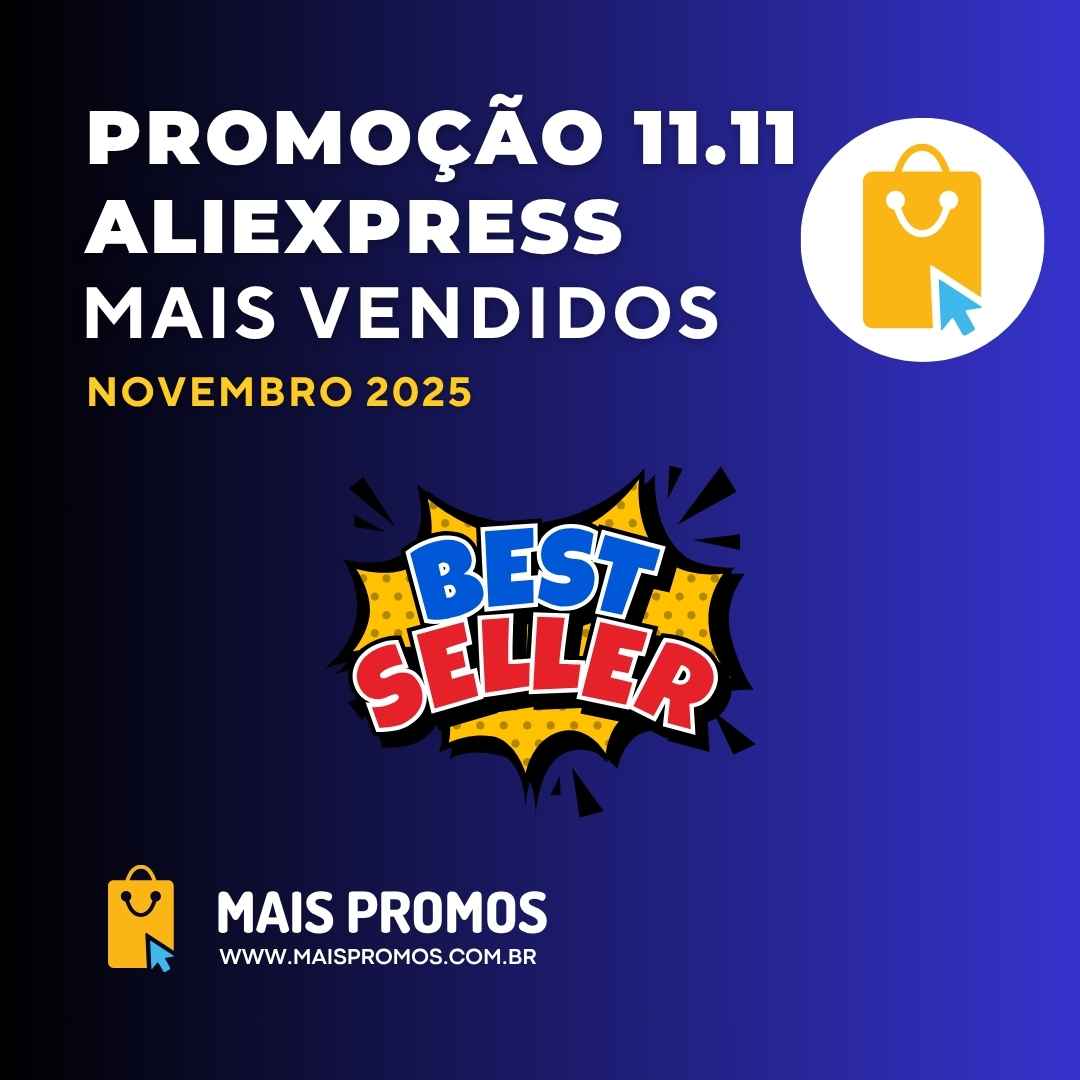 Promoção 11-11 – AliExpress – Best Seller – 11-2025