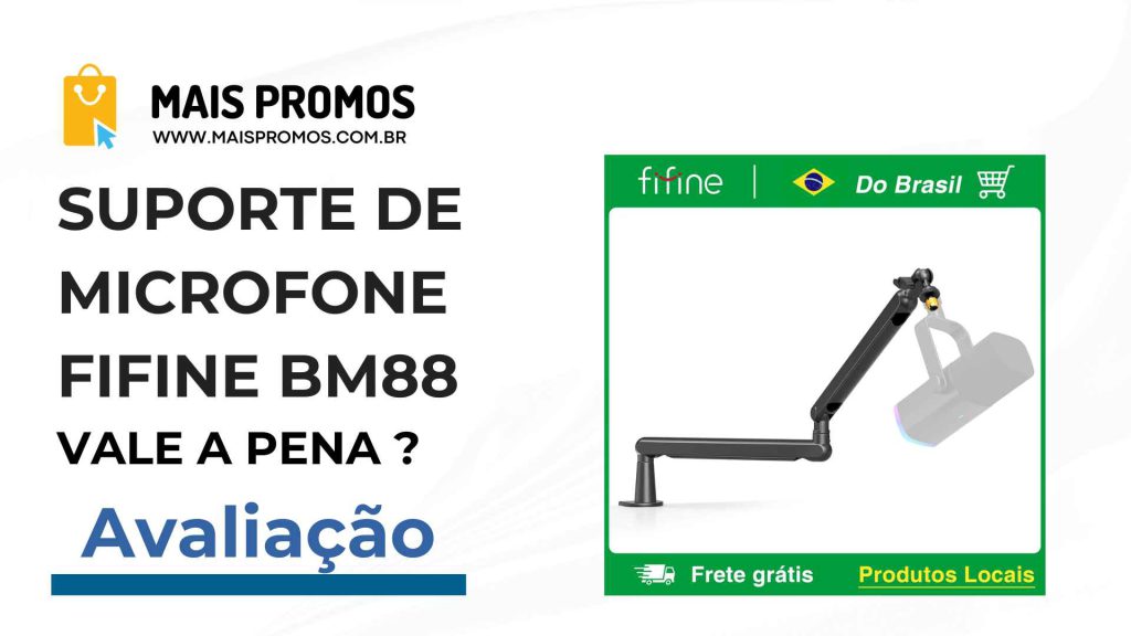 Suporte de Microfone FIFINE BM88: Vale a Pena ?